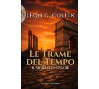 Le Trame del Tempo: Il Sigillo di Cesare