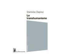 Le Transhumanisme (ebook)