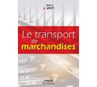 Le Transport De Marchandises (ebook)