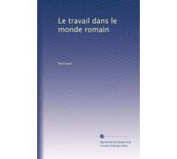 Le travail dans le monde romain