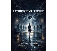 Le treizième reflet