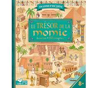 Le Trésor de la momie: Avec 6 cartes, 150 énigmes