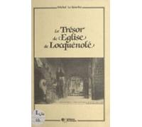 Le Trésor De Léglise De Locquénolé (ebook)