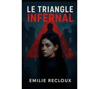Le triangle infernal