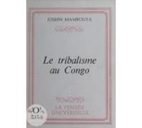 Le Tribalisme Au Congo (ebook)
