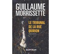 Le tribunal de la rue Quirion