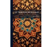 Le Tribunal Musulman