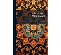 Le Tribunal Musulman
