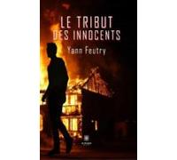 Le Tribut Des Innocents (ebook)