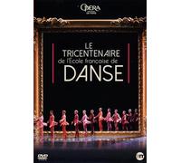 Le Tricentenaire de l'Ecole Française de Danse [DVD]