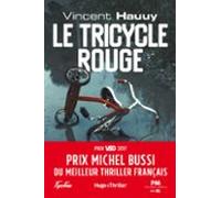 Le Tricycle Rouge - Prix Michel Bussi Du Meilleur Thriller Français (e