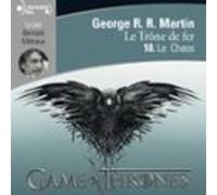 Le Trône De Fer (tome 10) - Le Chaos (audiolibro)