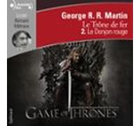 Le Trône De Fer (tome 2) - Le Donjon Rouge (audiolibro)