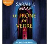 Le Trône De Verre (audiolibro)
