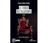 Le trône des illusions (Miroirs Du Réel)