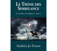 Le Trône Des Serrelance (ebook)