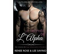 Le Trophée de l'Alpha (3) (Alpha Bad Boys)
