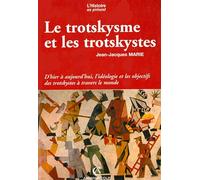 Le trotskysme et les trotskystes