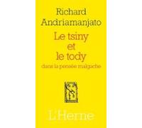 Le Tsiny Et Le Tody Dans La Pensée Malgache (ebook)