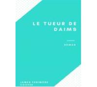 Le Tueur De Daims (ebook)