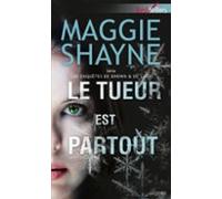 Le Tueur Est Partout (ebook)