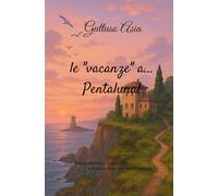 "Le vacanze a... Pentaluna!"