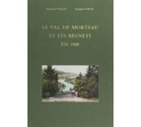 Le Val De Morteau Et Les Brenets En 1900 (ebook)