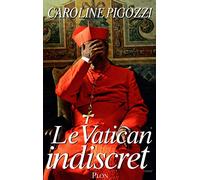 Le Vatican indiscret