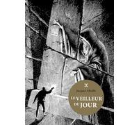 Le veilleur du jour