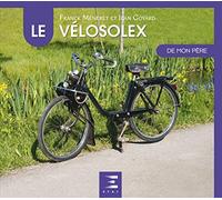 Le VéloSolex de mon père