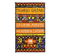 Le vene aperte dell'America Latina (Sur. Nuova serie)