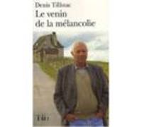Le Venin De La Mélancolie