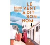 Le Vent A Dit Son Nom (ebook)