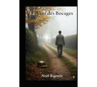 Le Vent des Bocages