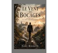 Le Vent Des Bocages