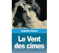 Le Vent des cimes