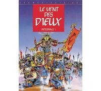 Le Vent Des Dieux. Integrale Tome 1