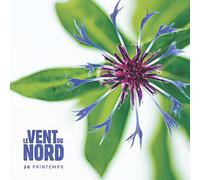 Le Vent du Nord - 20 Printemps