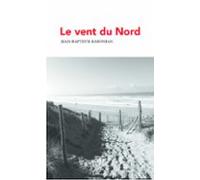 Le Vent Du Nord (ebook)
