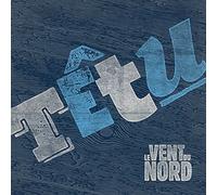 Le Vent du Nord - Têtu