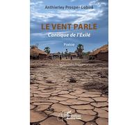 Le vent parle: Cantique de l’Exilé (Harmattan Burkina Faso)