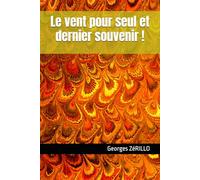 Le vent pour seul et dernier souvenir !