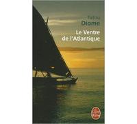 Le Ventre de l'Atlantique | Fatou Diome