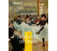 Le Ventre De Paris (ebook)