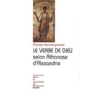 Le Verbe De Dieu Selon Athanase Dalexandrie (ebook)
