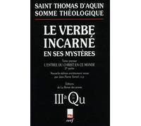 Le Verbe incarné en ses mystères: Tome 1, L'entrée du Christ en ce monde, 2ème partie, Naissance et baptême du Christ, 3a questions 35-39