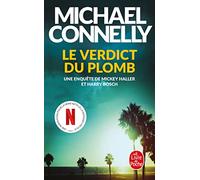 Le Verdict du plomb: Une enquête de Mickey Haller et Harry Bosch