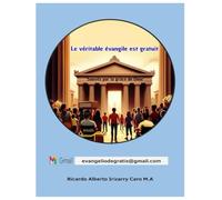 Le véritable évangile est gratuit