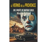 Le vernis de la Provence