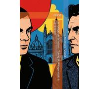 Le vertige de la raison : Turing et Wittgenstein à Cambridge: récit